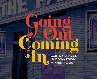 Going Out, Coming In Exhibit.