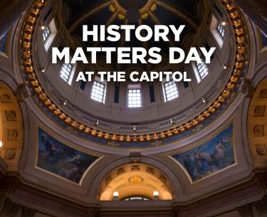 History Matters Day at the Capitol.