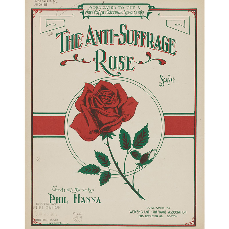 “The Anti-Suffrage Rose,” 1915.